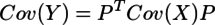 Cov(Y)=P^TCov(X)P
