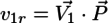 v_{1r} = \vec{V_1}\cdot\vec{P}