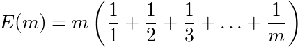 E(m)=m¥left(¥frac{1}{1}+¥frac{1}{2}+¥frac{1}{3}+¥ldots+¥frac{1}{m}¥right)