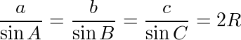 ¥frac{a}{¥sin A}=¥frac{b}{¥sin B}=¥frac{c}{¥sin C}=2R