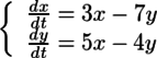 \left\{\begin{array}{l}\frac{dx}{dt}=3x-7y\\ \frac{dy}{dt}=5x-4y \end{array}\right.