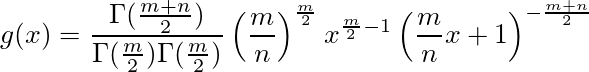 g(x) = \frac{\Gamma(\frac{m+n}{2})}{\Gamma(\frac{m}{2})\Gamma(\frac{m}{2})} \left(\frac{m}{n}\right)^\frac{m}{2} x^{\frac{m}{2}-1} \left(\frac{m}{n}x+1\right)^{-\frac{m+n}{2}}