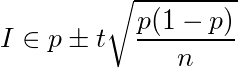 I \in p\pm t\sqrt{\frac{p(1-p)}{n}}